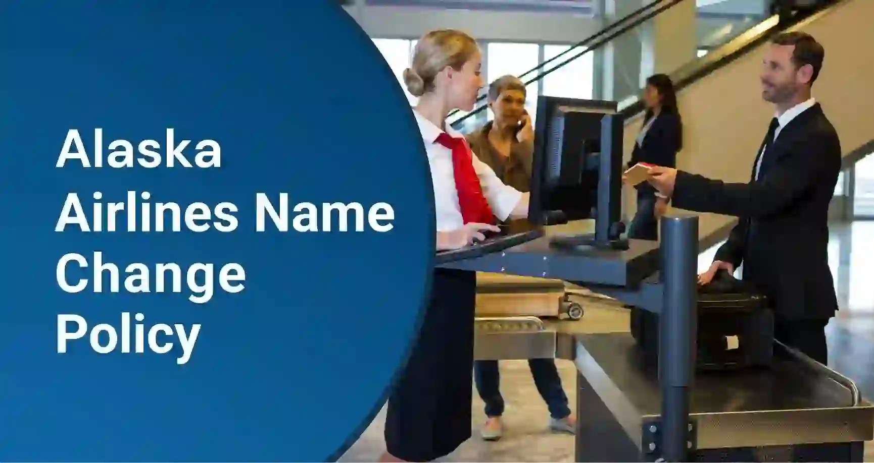 Alaska Airlines name correction counter