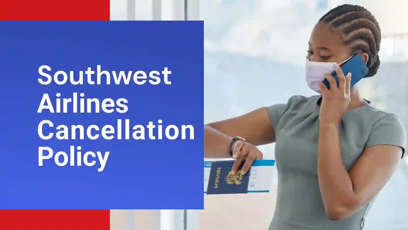 Southwest Airlines cancellation Policy